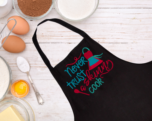 Never Trust a Skinny Cook Funny Embroidered Apron