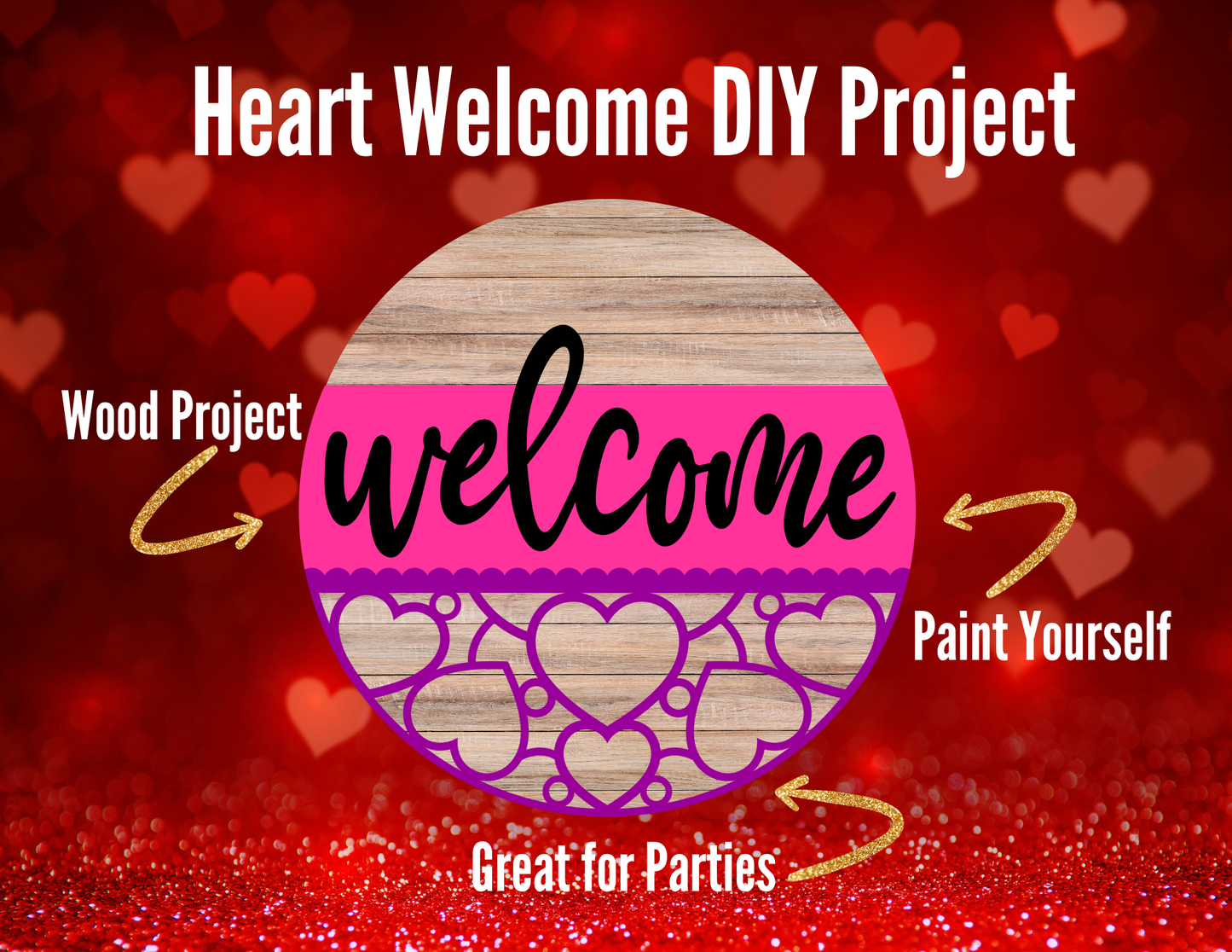 Heart Welcome Wood Door Hanger DIY Kit – Valentine’s Day Paint Project